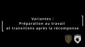 3.6 Variantes: Préparation au travail et transitions après la récompense