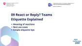 thumbnail of medium M365 Video Hack 09: React or Reply? Teams Etiquette Explained 